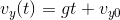 v_{y}(t) = gt +v_{y0}